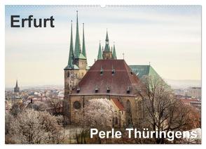 Erfurt. Perle Thüringens. (Wandkalender 2024 DIN A2 quer), CALVENDO Monatskalender von Seethaler,  Thomas