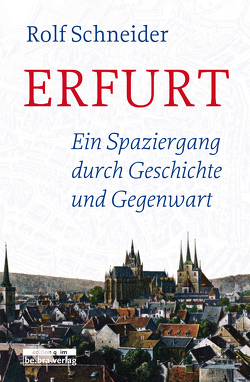 Erfurt von Schneider,  Rolf
