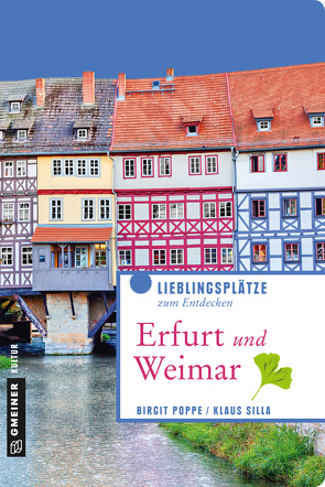 Erfurt und Weimar von Poppe,  Birgit, Silla,  Klaus