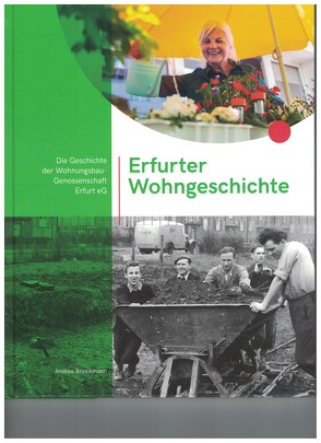 Erfurter Wohngeschichte von Brinckmann,  Andrea