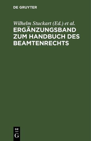 Ergänzungsband zum Handbuch des Beamtenrechts von Hoffmann,  Horst, Stuckart,  Wilhelm