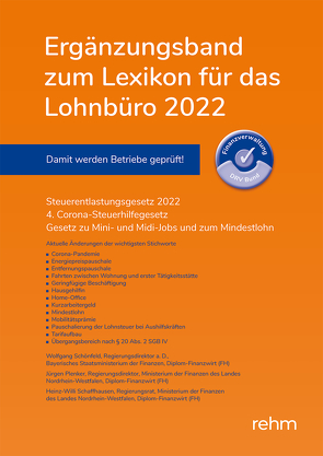 Ergänzungsband zum Lexikon für das Lohnbüro 2022 von Plenker,  Jürgen, Schaffhausen,  Heinz-Willi, Schönfeld,  Wolfgang