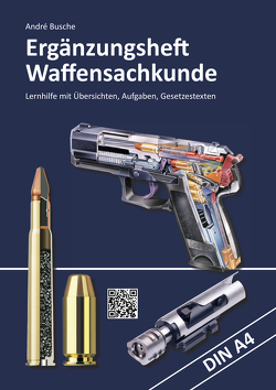 Ergänzungsheft Waffensachkundeprüfung von Busche,  André