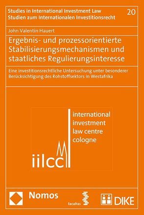 Ergebnis- und prozessorientierte Stabilisierungsmechanismen und staatliches Regulierungsinteresse von Hauert,  John