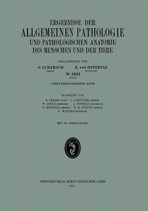 Ergebnisse der allgemeinen Pathologie und pathologischen Anatomie von Chiari,  H., LOEFFLER,  L., Loele,  W., Posselt,  Adolf, Seifried,  Oskar, Stefko,  W. H., Wallbach,  G.