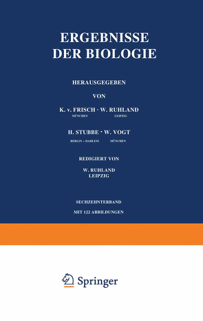 Ergebnisse der Biologie von Frisch,  K.v., Goldschmidt,  R., Ruhland,  W., Winterstein,  H.