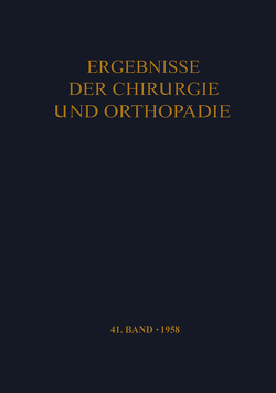 Ergebnisse der Chirurgie und Orthopädie von Brunner,  A.