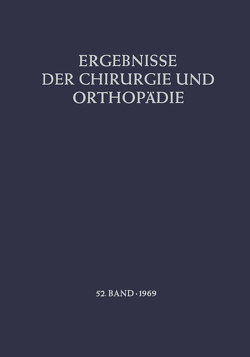 Ergebnisse der Chirurgie und Orthopädie von Löhr,  B., Senning,  Å., Witt,  A. N.