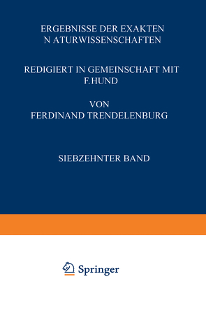 Ergebnisse der Exakten Naturwissenschaften von Hund,  F., Trendelenburg,  Ferdinant