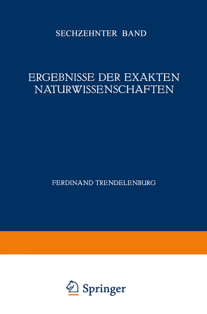 Ergebnisse der Exakten Naturwissenschaften von Hund,  F., Trendelenburg,  Ferdinant
