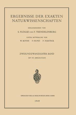 Ergebnisse der Exakten Naturwissenschaften von Höhler,  G., Trendelenburg,  Ferdinand