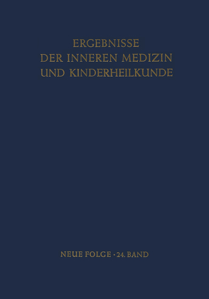 Ergebnisse der Inneren Medizin und Kinderheilkunde von Heilmeyer,  L., Prader,  A., Schoen,  R.