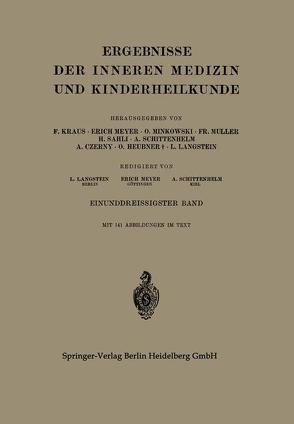 Ergebnisse der Inneren Medizin und Kinderheilkunde von Langstein,  Leo, Meyer,  Erich, Schittenhelm,  A.