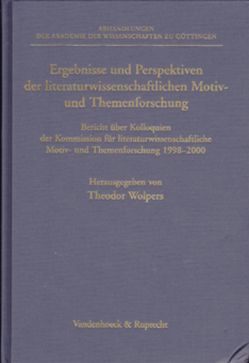 Ergebnisse und Perspektiven der Motiv- und Themenforschung von Wolpers,  Theodor