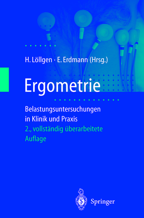 Ergometrie von Erdmann,  Erland, Löllgen,  Herbert