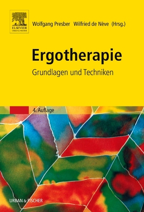 Ergotherapie von de Neve,  Wilfried, Presber,  Wolfgang