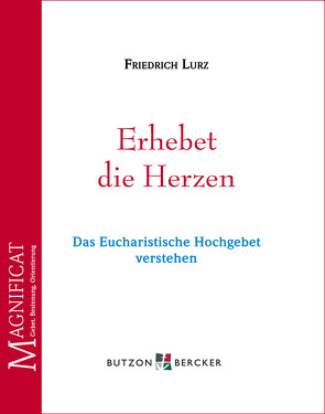 Erhebet die Herzen von Lurz,  Friedrich
