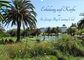 Erholung auf Korfu im St. Georg’s Bay Country Club (Wandkalender 2022 DIN A2 quer) von Lindhuber,  Josef