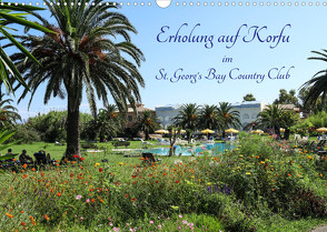 Erholung auf Korfu im St. Georg’s Bay Country Club (Wandkalender 2023 DIN A3 quer) von Lindhuber,  Josef