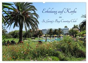 Erholung auf Korfu im St. Georg’s Bay Country Club (Wandkalender 2024 DIN A2 quer), CALVENDO Monatskalender von Lindhuber,  Josef