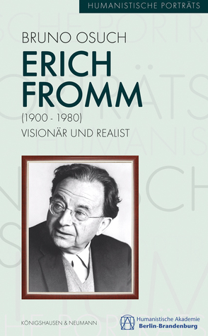 Erich Fromm (1900-1980) von Osuch,  Bruno