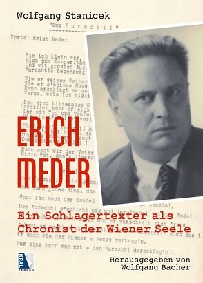 Erich Meder von Bacher,  Wolfgang, Stanicek,  Wolfgang