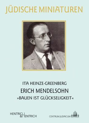 Erich Mendelsohn von Heinze-Greenberg,  Ita