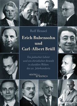 Erich Rubensohn und Carl-Albert Brüll von Hensel,  Rolf