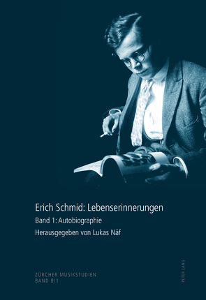 Erich Schmid: Lebenserinnerungen von Näf,  Lukas