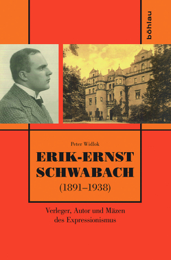 Erik-Ernst Schwabach (1891–1938) von Widlok,  Peter