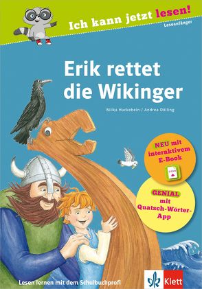 Erik rettet die Wikinger von Huckebein,  Milka