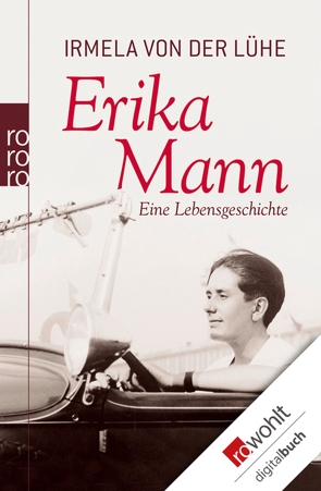 Erika Mann von Lühe,  Irmela von der