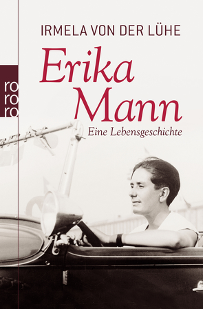 Erika Mann von Lühe,  Irmela von der