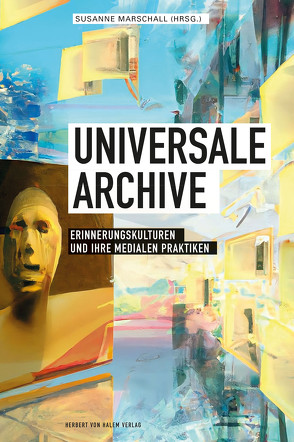 Universale Archive von Marschall,  Susanne