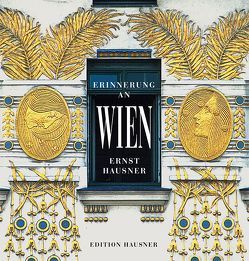 Erinnerung an Wien von Hausner,  Ernst