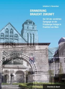 Erinnerung braucht Zukunft von Brumlik,  Micha, Dreysse,  D W, Grünberg,  Kurt, Heer,  Hannes, Korn,  Salomon, Kugelmann,  Cilly, Leuschner,  Wolfgang, Niebuhr,  H.-P.