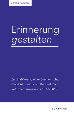 Erinnerung gestalten von Hammes,  Verena