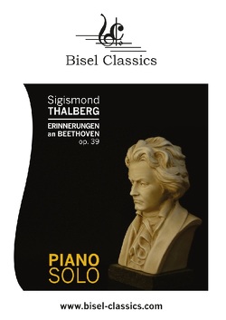 Erinnerungen an Beethoven, Opus 39 von Pinnock,  Jenni, Thalberg,  Sigismond