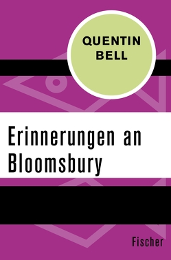 Erinnerungen an Bloomsbury von Bell,  Quentin, Wenner,  Claudia