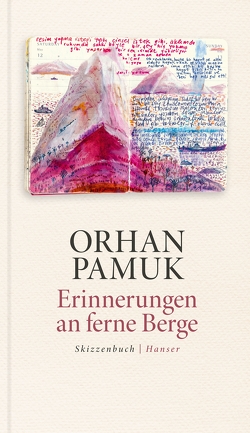 Erinnerungen an ferne Berge von Meier,  Gerhard, Pamuk,  Orhan