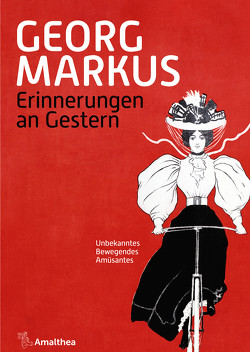 Erinnerungen an Gestern von Markus,  Georg