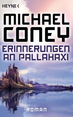 Erinnerungen an Pallahaxi von Coney,  Michael, Kempen,  Bernhard