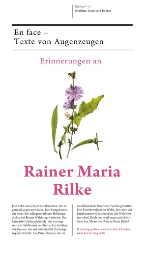 Erinnerungen an Rainer Maria Rilke von Ebneter,  Curdin, Gelinek,  Janika, Unglaub,  Erich