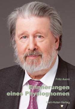 Erinnerungen eines Physiognomen von Aerni,  Fritz