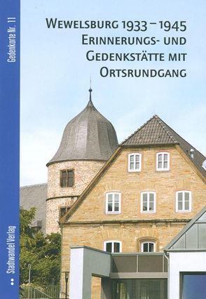 Erinnerungs- und Gedenkstätte Wewelsburg von Büttner,  J., Fotoarchiv Kreismuseum Wewelsburg, Fuhrhop,  Daniel, Groppe,  M., Henke, Hettlage,  Bernd, Loos,  L.