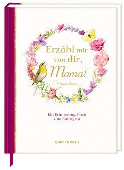 Erinnerungsbuch – Erzähl mir von dir, Mama! (Marjolein Bastin) von Bastin,  Marjolein