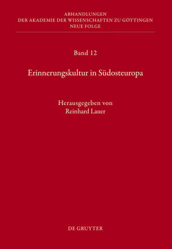 Erinnerungskultur in Südosteuropa von Lauer,  Reinhard