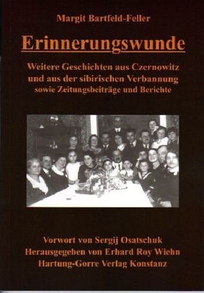 Erinnerungswunde von Bartfeld-Feller,  Margit, Osatschuk,  Sergij, Wiehn,  Erhard R