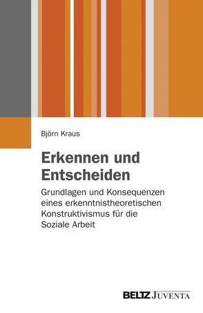 Erkennen und Entscheiden von Kraus,  Björn
