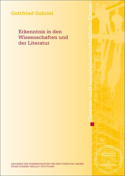 Erkenntnis in den Wissenschaften und der Literatur von Gabriel,  Gottfried